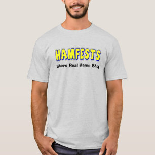 Hamfests Where Real Hams Shop Ham Radio T-shirt