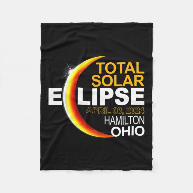 Hamilton 2024 Solar Eclipse 2024 040824 Eclipse  Fleece Blanket (Front)