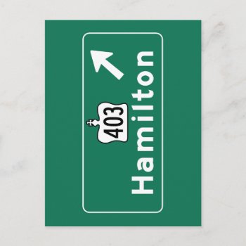 Hamilton  Canada Road Sign Postcard by worldofsigns at Zazzle