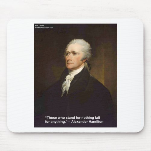 Hamilton Fall For Anything Quote Gift Mouse Pad