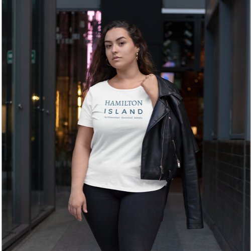 Hamilton Island  Plus Size T_Shirt