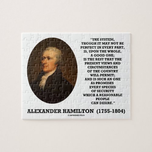 Hamilton System Not Be Perfect A Good One Quote Jigsaw Puzzle