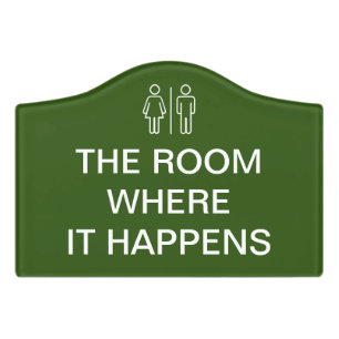 Hamilton the Musical - Funny Bathroom  Green Door Sign