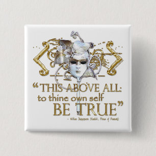 Hamlet "own self be true" Quote (Gold Version) Pinback Button
