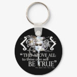 Hamlet "... own self be true ..." Quote Keychain