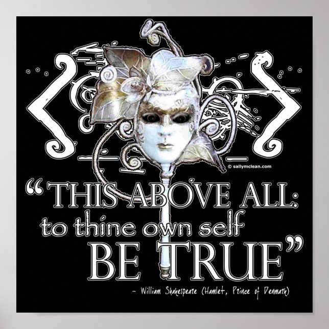 Hamlet "... own self be true ..." Quote Poster (Front)