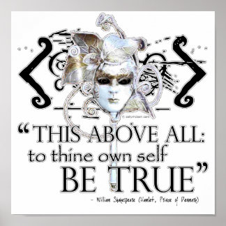 Hamlet "... own self be true ..." Quote Poster