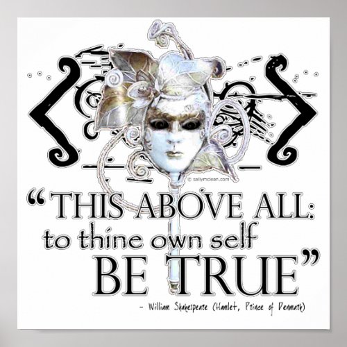 Hamlet  own self be true  Quote Poster