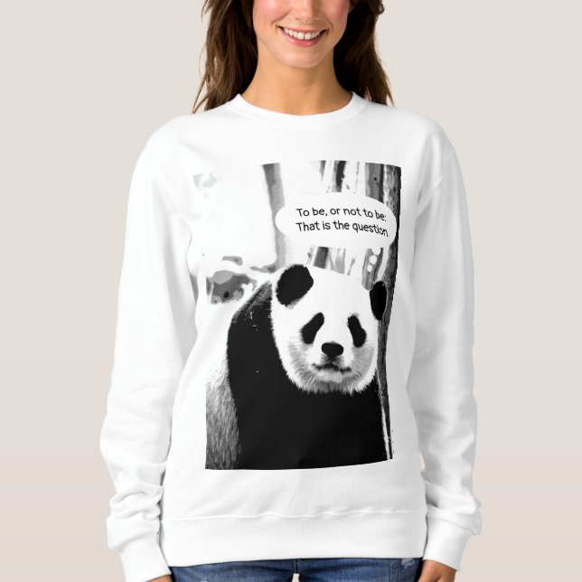 Hamlet Shakespeare Quote Panda Bear Women's Sweatshirt (Front)