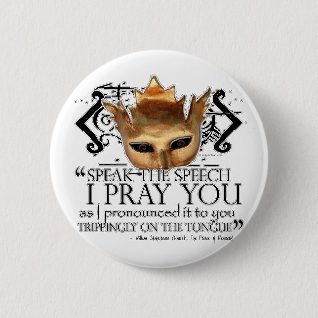 Hamlet "Speak the speech ..." Pinback Button (Front)