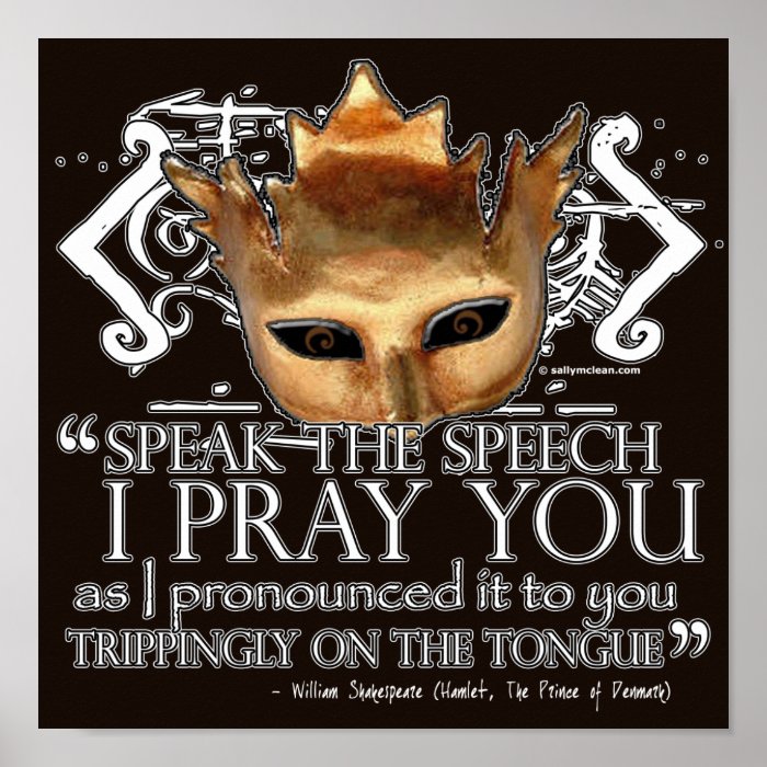 Hamlet "Speak the speech" Posters