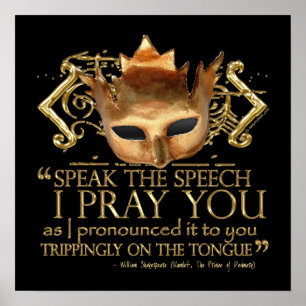Hamlet "speak the speech ..." Quote (Gold Version) Poster