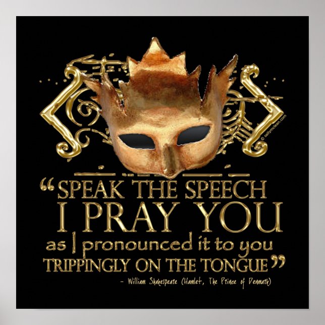 Hamlet "speak the speech ..." Quote (Gold Version) Poster (Front)