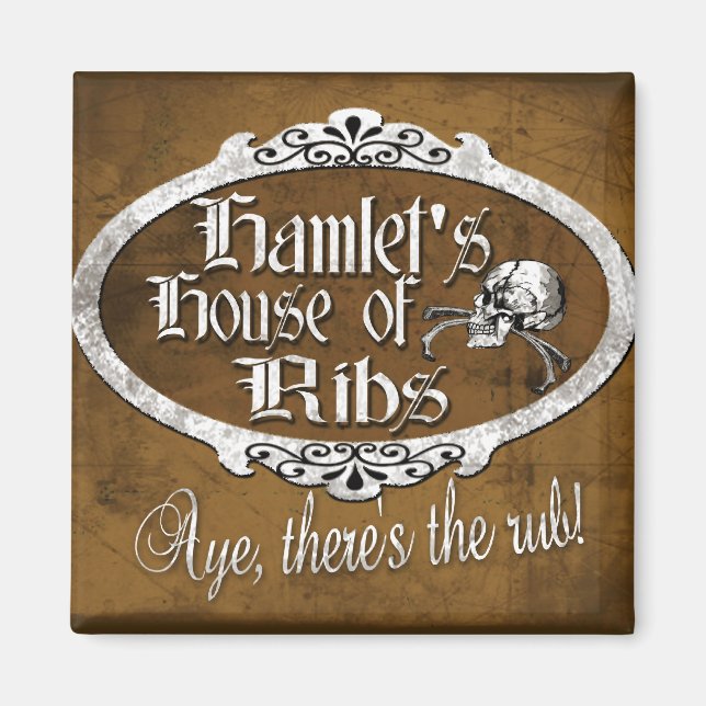 Hamlet's House of Ribs Magnet (Front)