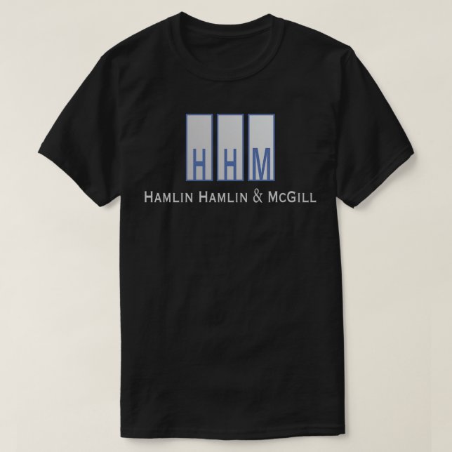 Hamlin Hamlin McGill  1 T-Shirt (Design Front)