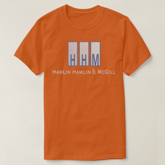 Hamlin Hamlin McGill T-Shirt (Design Front)
