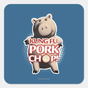Hamm: Kung Fu. Pork Chop Square Sticker