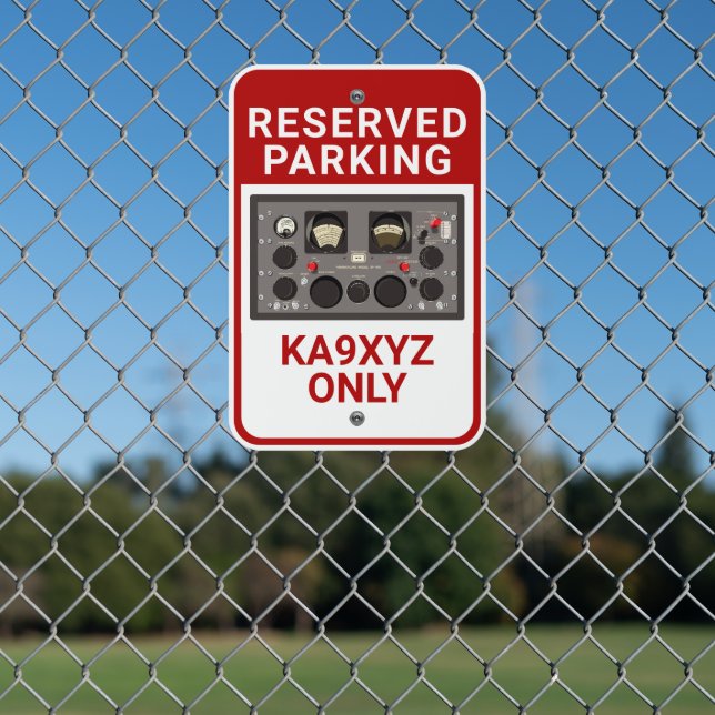 Hammarlund SP-600 HAM Radio Parking Only Metal Sign (In Situ(Fence))