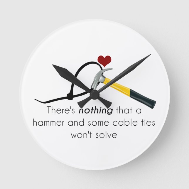 Hammer and cable tie round clock (Front)