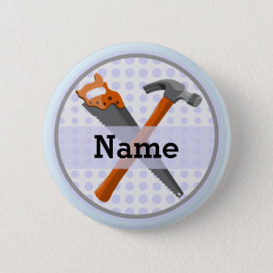 Hammer and saw design for boys pinback button