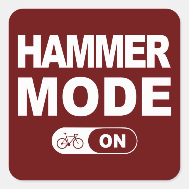 Hammer Mode On Square Sticker (Front)