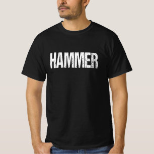 hammer T-Shirt