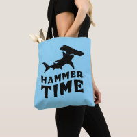 Hammer Time | Design For Hammerhead Shark Lovers