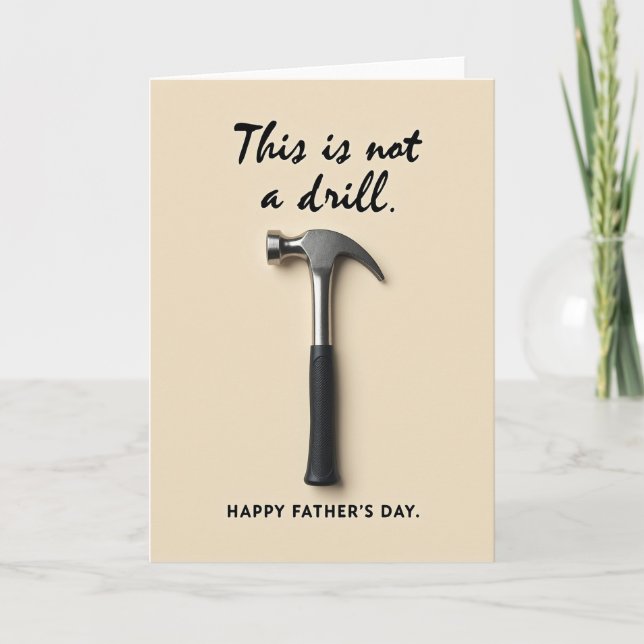 Hammer Time Fathers Day Card (Front)