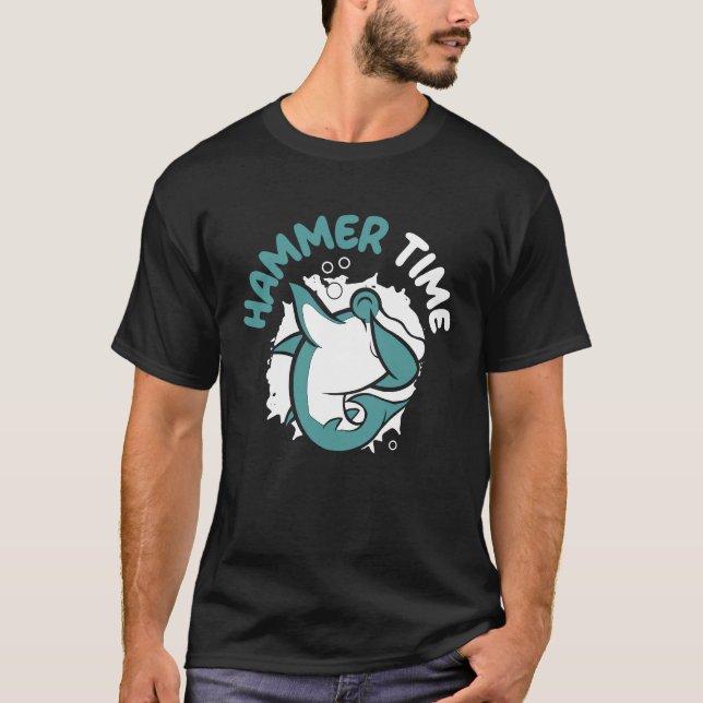 Hammer Time Shark Animal Lover Marine Biologist T-Shirt (Front)