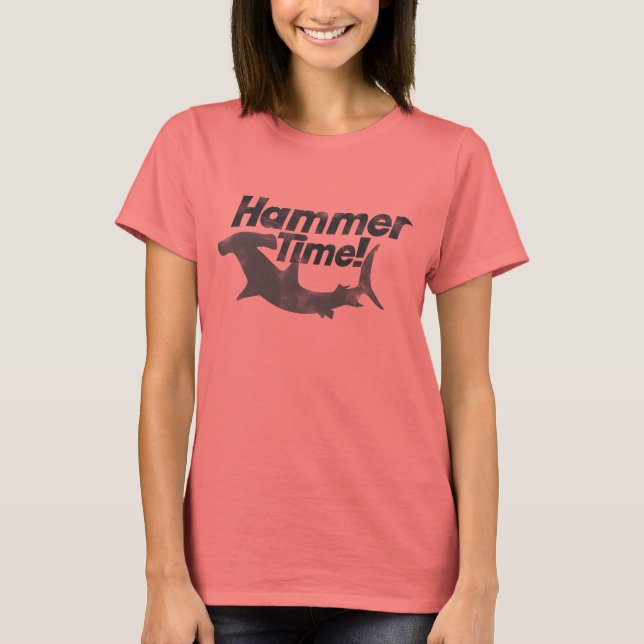 Hammer Time T-Shirt (Front)