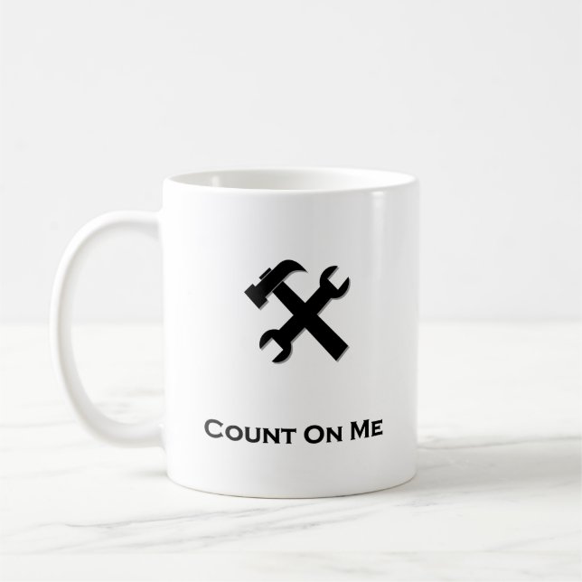 Hammer Wrench Count On Me black Coffee Mug (Left)