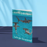 Hammerhead Shark Birthday Funny Card<br><div class="desc">This design may be personalized in the area provided by changing the photo and/or text. Or it can be customized by clicking Personalize this Template and then choosing the click to customize further option and delete or change the color of the background, add text, change the text color or style,...</div>