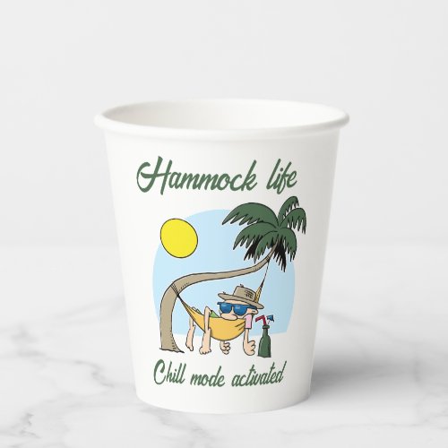 Hammock Life Chill Mode Activated Funny Cartoon Paper Cups