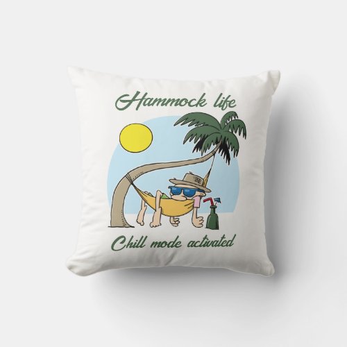 Hammock Life Chill Mode Activated Funny Cartoon Throw Pillow