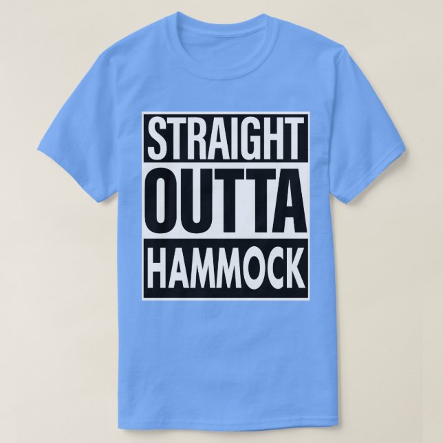Hammock Name Straight Outta Hammock T-Shirt (Design Front)