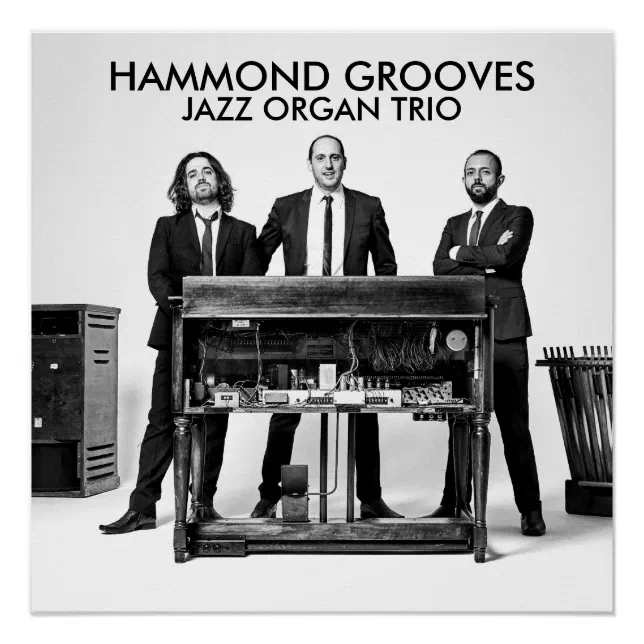 Hammond Grooves jazz organ trio official Poster | Zazzle
