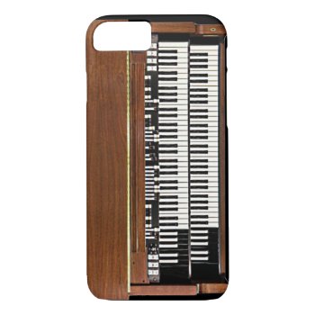 Hammond Organ Iphone 7 Case by zarenmusic at Zazzle