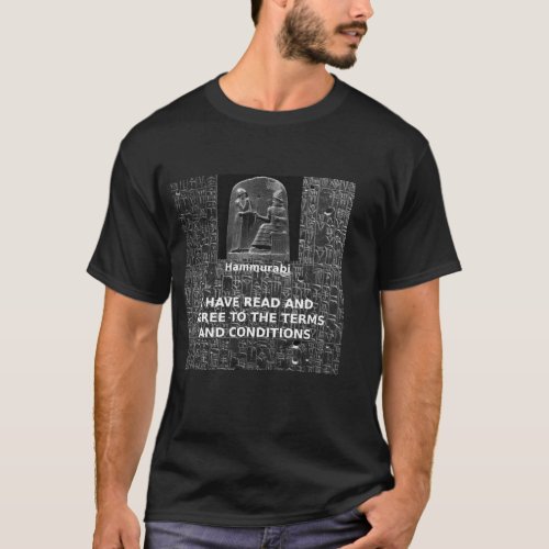 Hammurabi Terms and Conditions T_Shirt