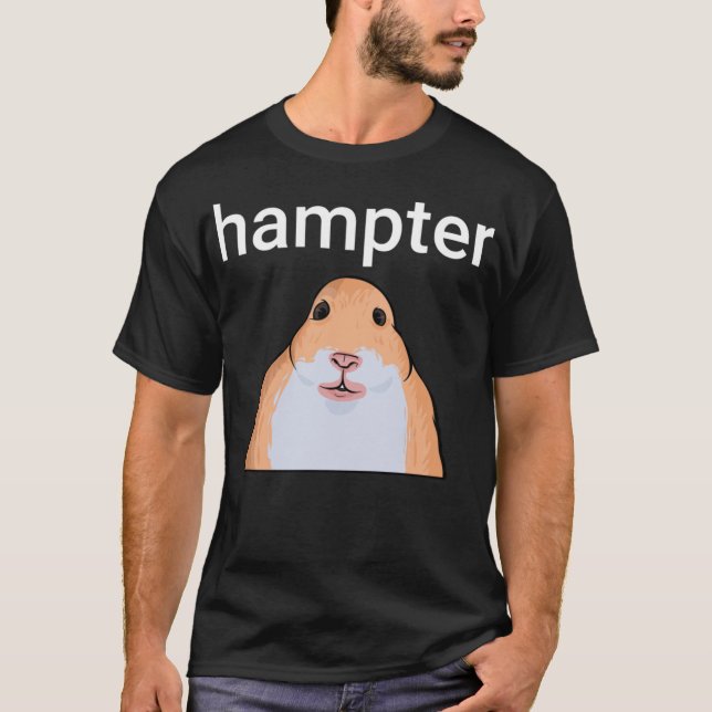 Hampter Funny Hamster Dank Meme T-Shirt (Front)