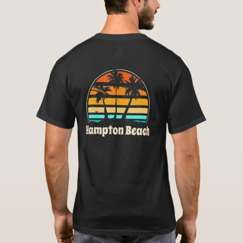 Hampton Beach New Hampshire Beach Nh Beach Bum T_Shirt