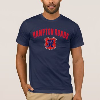 Hampton Roads Throwback T-shirt by TurnRight at Zazzle