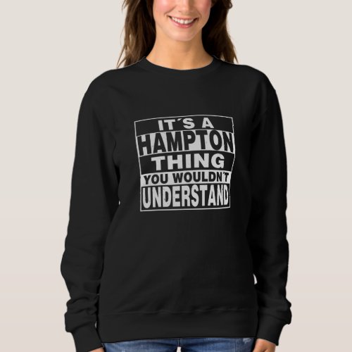 HAMPTON Surname Personalized Gift Sweatshirt