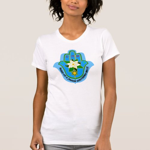 Hamsa Hand of  Jewish Southern Belle t shirt