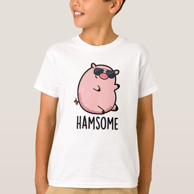 Hamsome Funny Pig Pun  T-Shirt (Front)