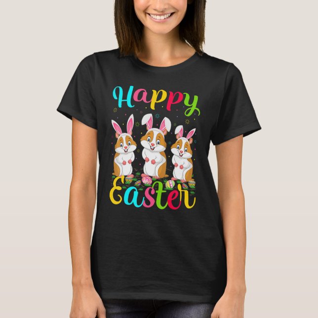 Hamster   Funny Easter Egg Bunny Hamster Happy Eas T-Shirt (Front)