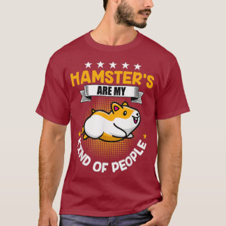 Hamster  Hamster Gifts For Hamster Lover T-Shirt