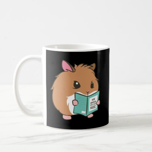 Hamster Learn Music Funny Rodent Coffee Mug