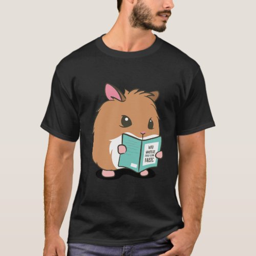 Hamster Learn Music Funny Rodent T_Shirt