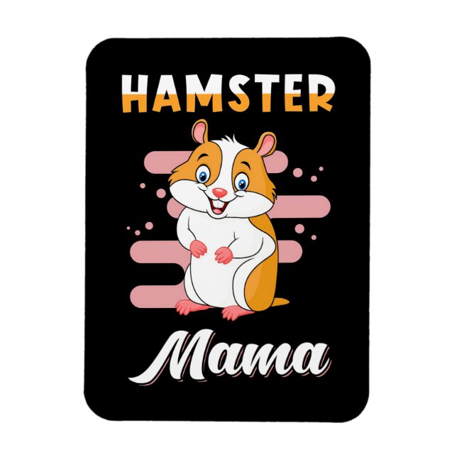 Hamster Mama Magnet (Vertical)