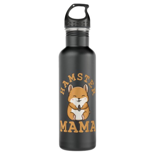 Hamster Mama Mom Hamster Lover Stainless Steel Water Bottle